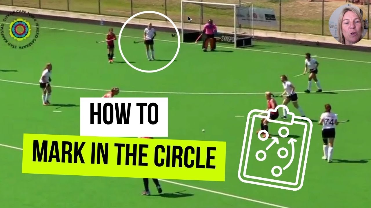 Marking in the Circle in Field Hockey | Hockey Performance Academy