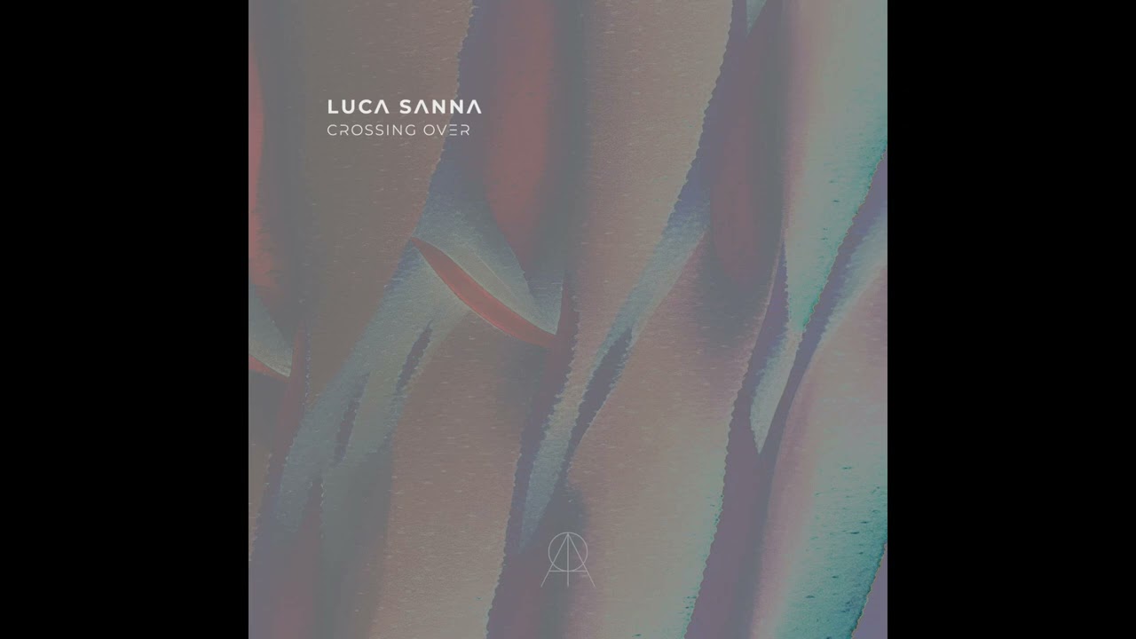 Luca Sanna - Crossing Over