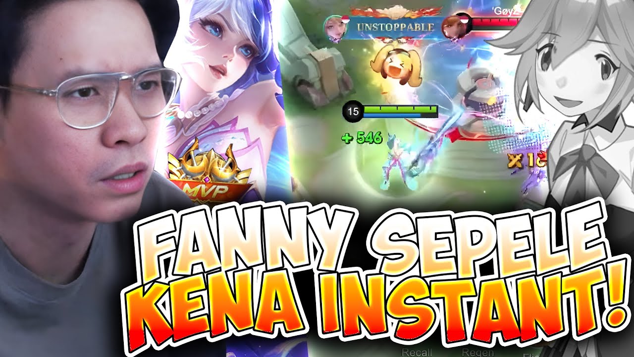 FANNY UDAH SEPELE GINI JEK LAWAN LAYLA, EZ INSTANT GUYS!! - Mobile Legends