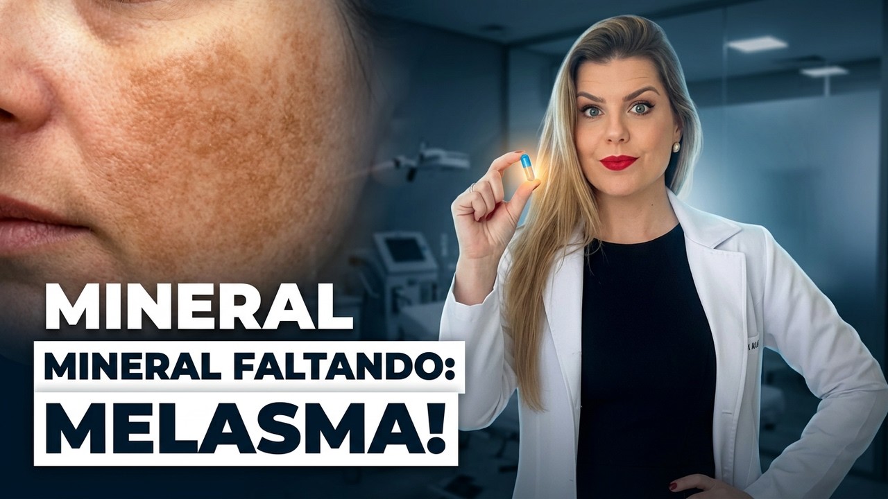 SAIU NA MÍDIA  a DEFICIÊNCIA de UM MINERAL pode causar o MELASMA! VEJA AQUI