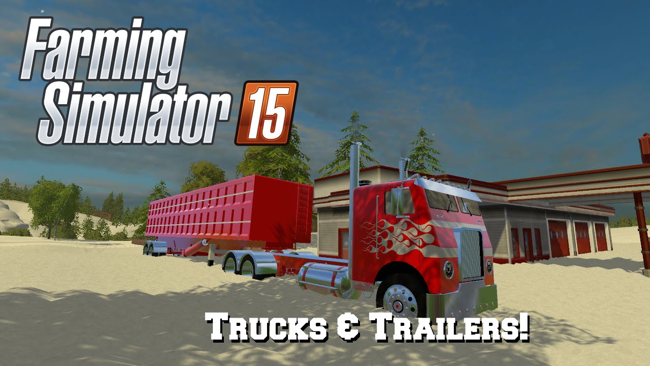 FS15: S2 Mod Spotlight #2-Trucks & Trailers!