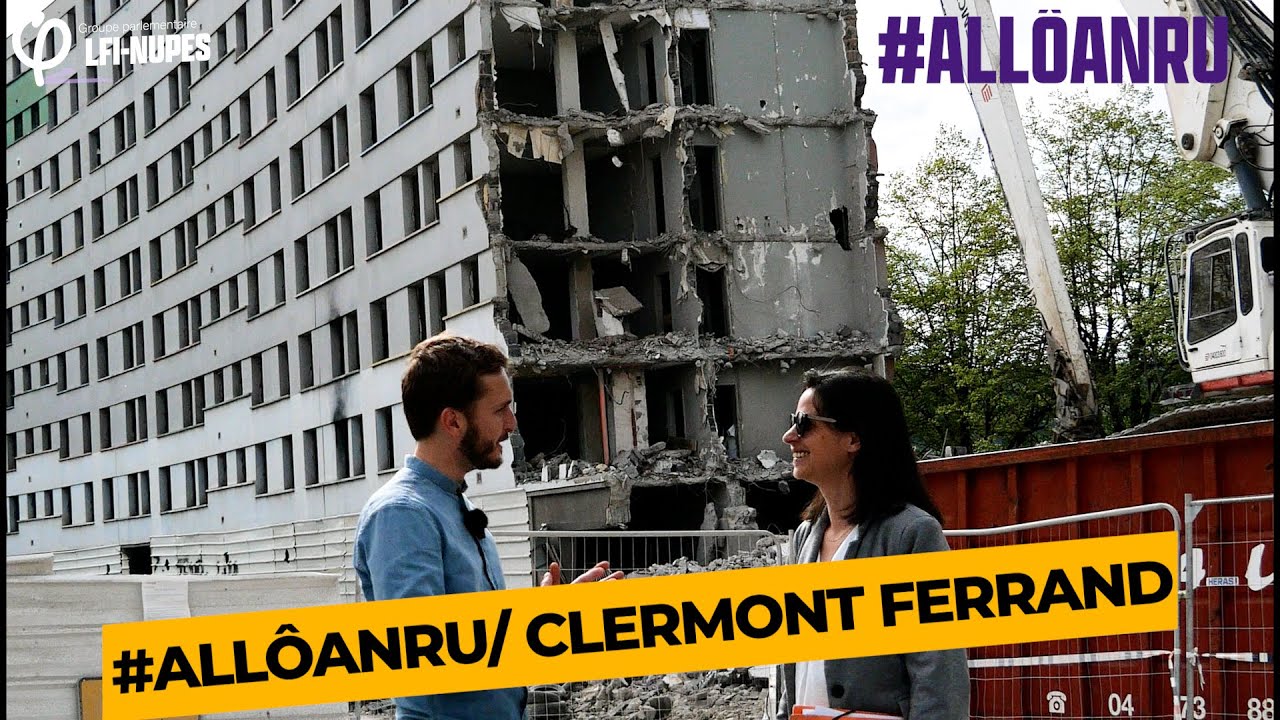 De la muraille de Chine au plateau de Gergovie:  la rénovation urbaine impacte Clermont-Ferrand
