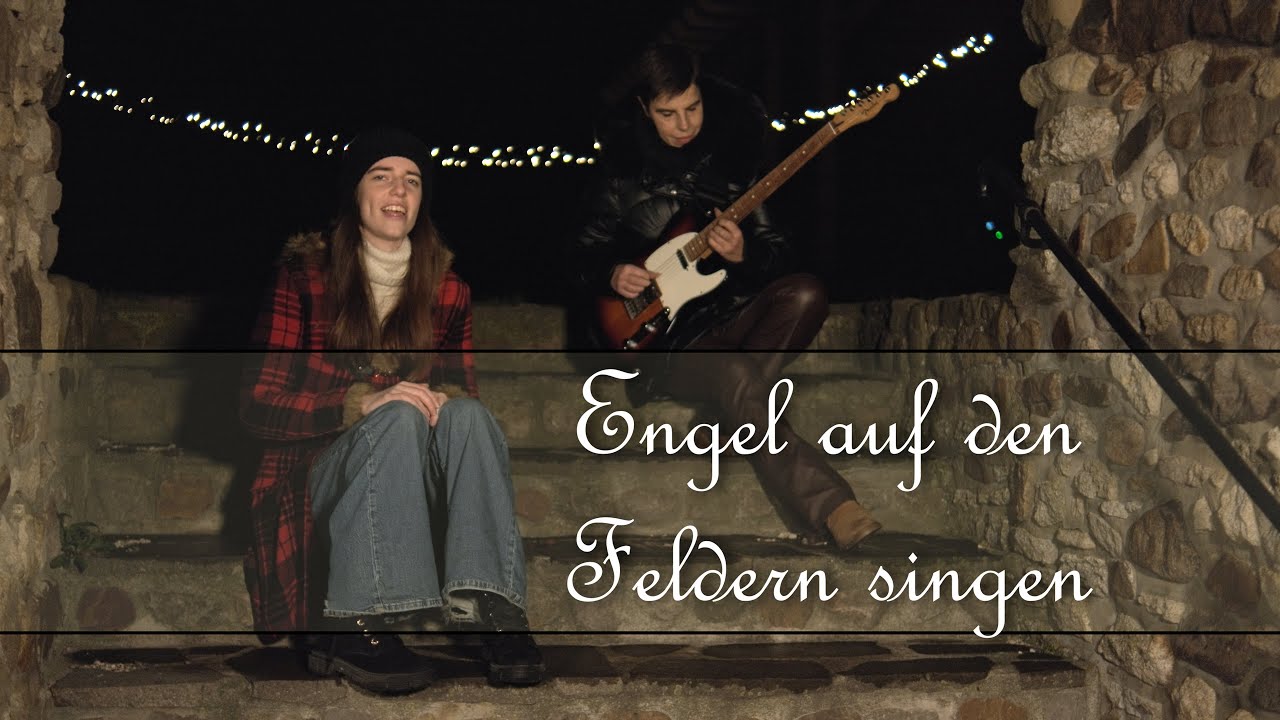 Engel auf den Feldern singen - Gloria in Excelsis Deo