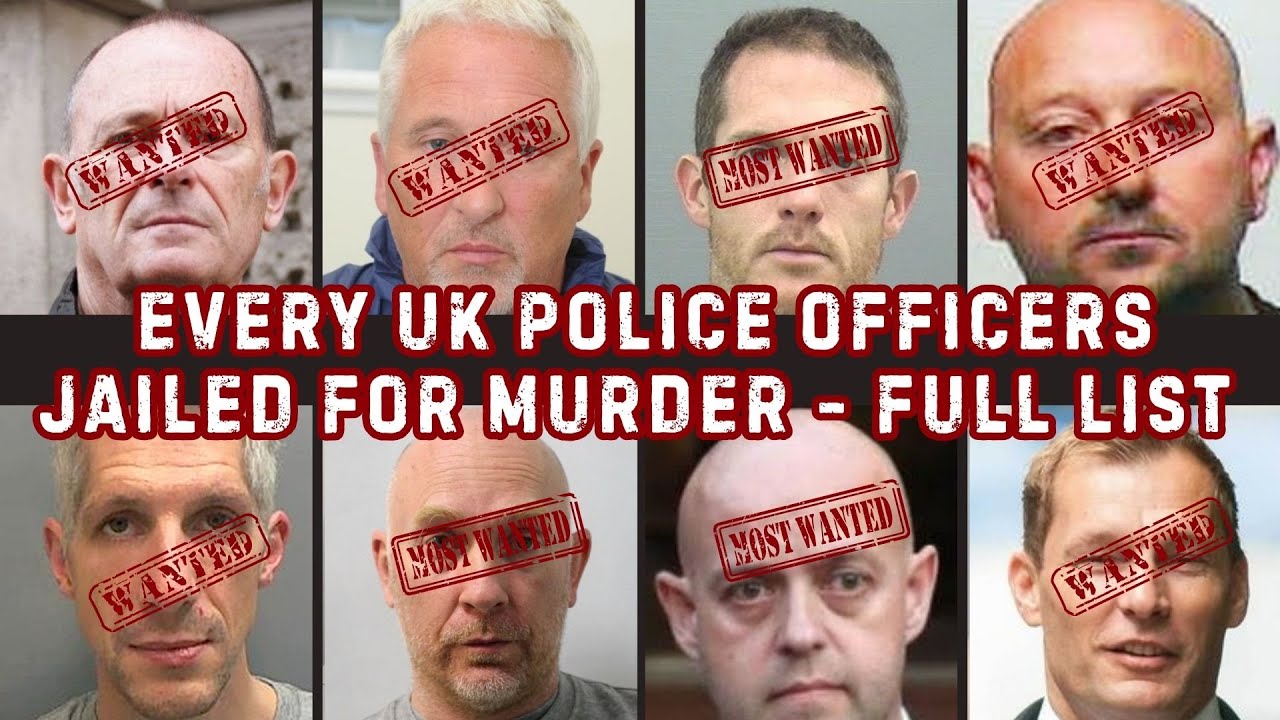 Every UK Police Officers Jailed for Murder &ndash; Full List & Shocking Cases