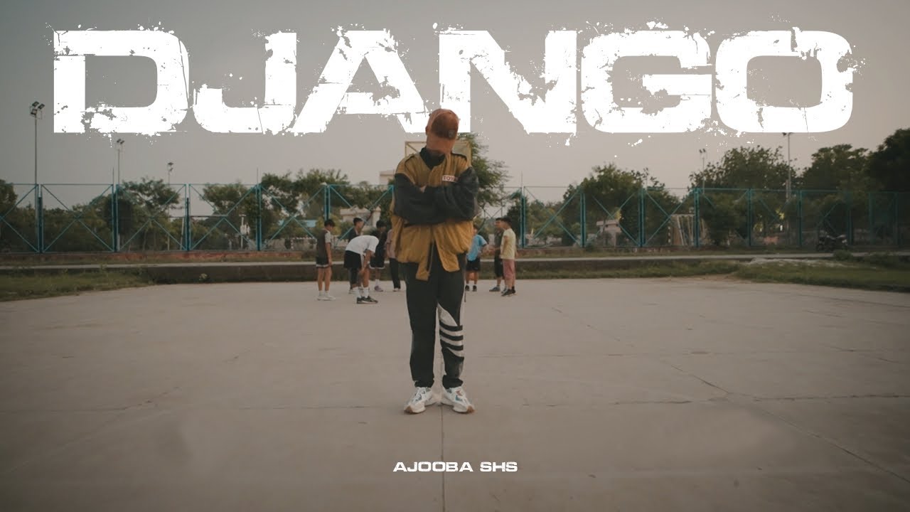 Ajooba (SHS)- DJANGO (Official Video) #SHS #ASTYLE