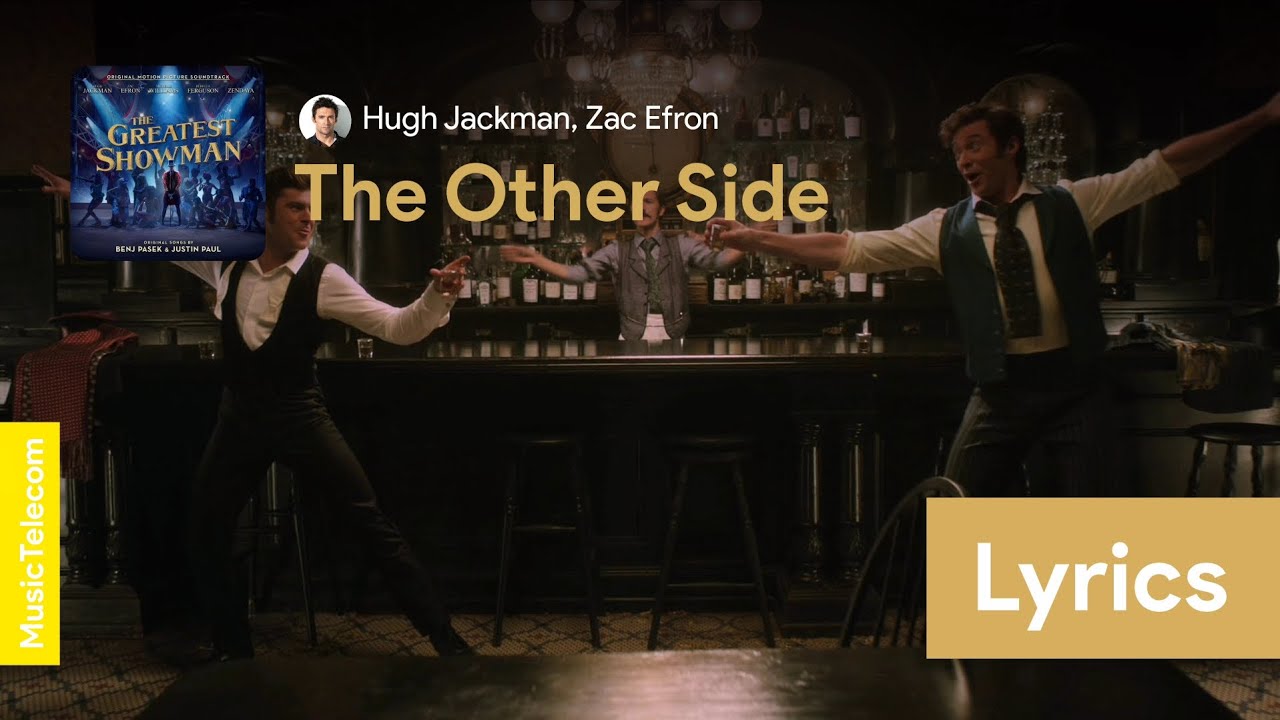 Hugh Jackman - The Other Side (From 