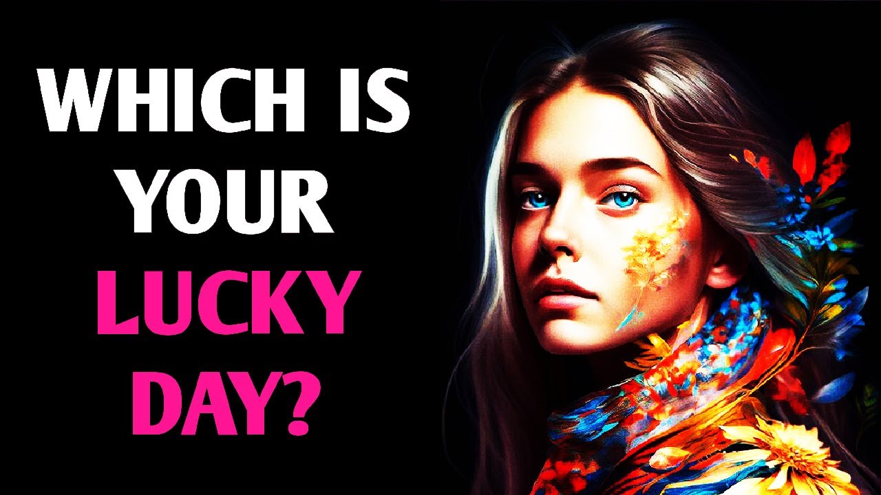 WHICH IS YOUR LUCKY DAY? Pick One Personality Color Test - Magic Quiz
