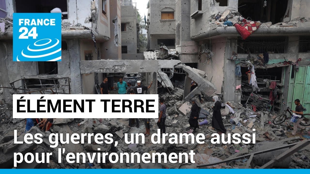 Guerre à Gaza et en Ukraine: un drame aussi pour l'environnement • FRANCE 24