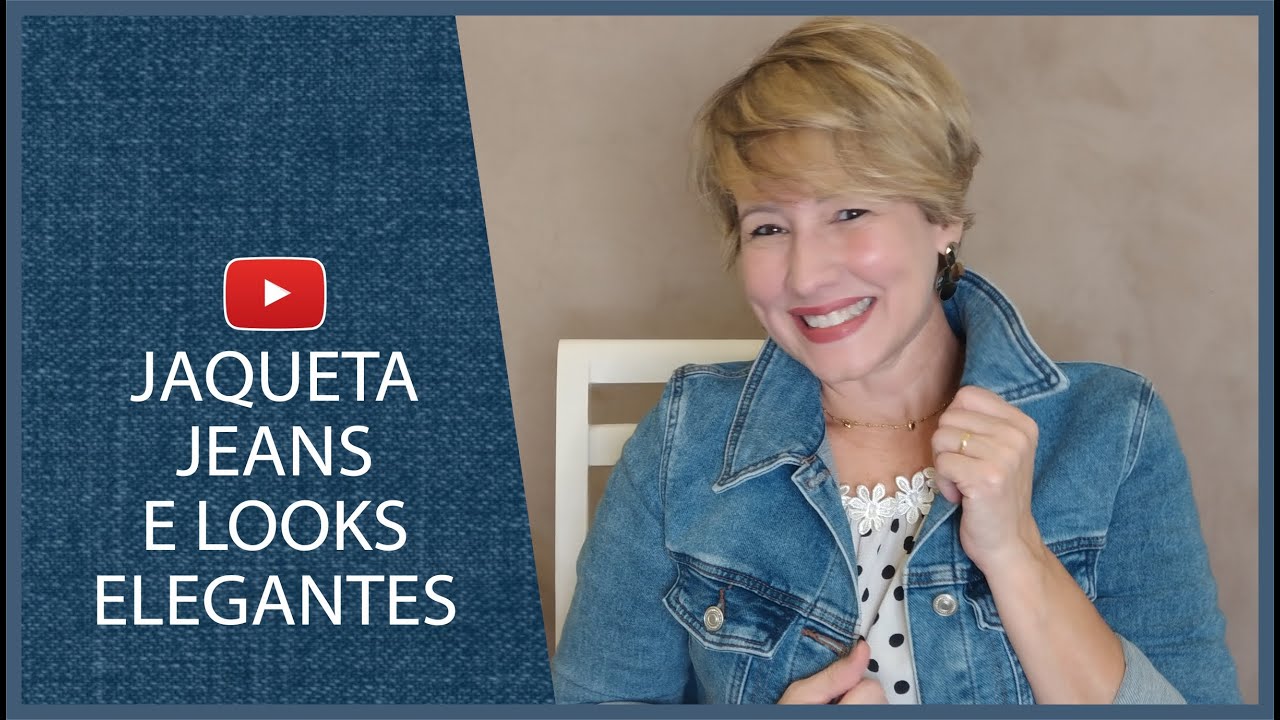 JAQUETA JEANS E LOOKS ELEGANTES