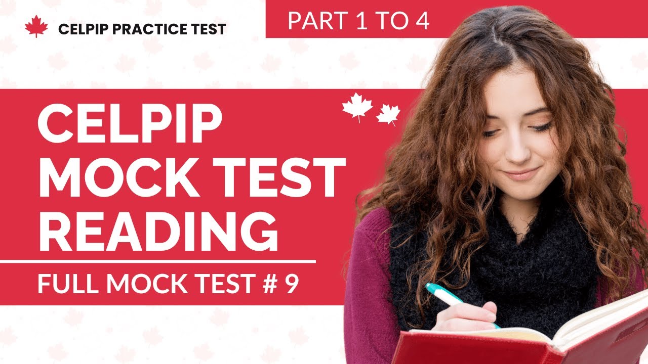 CELPIP Mock Test Reading 2026 Part 1 to 4   Full Mock Test # 9 FINAL