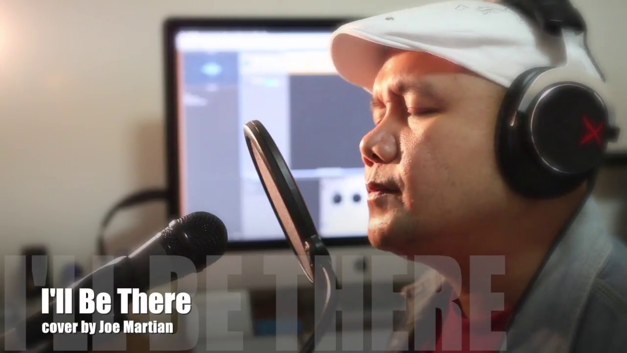 I'll Be There (Martin Nievera) cover by Joe Martian