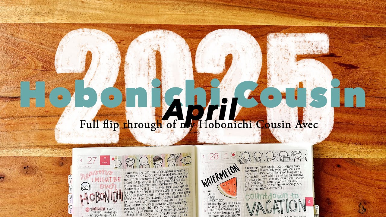 Hobonichi Cousin Avec // April 2025 flip through