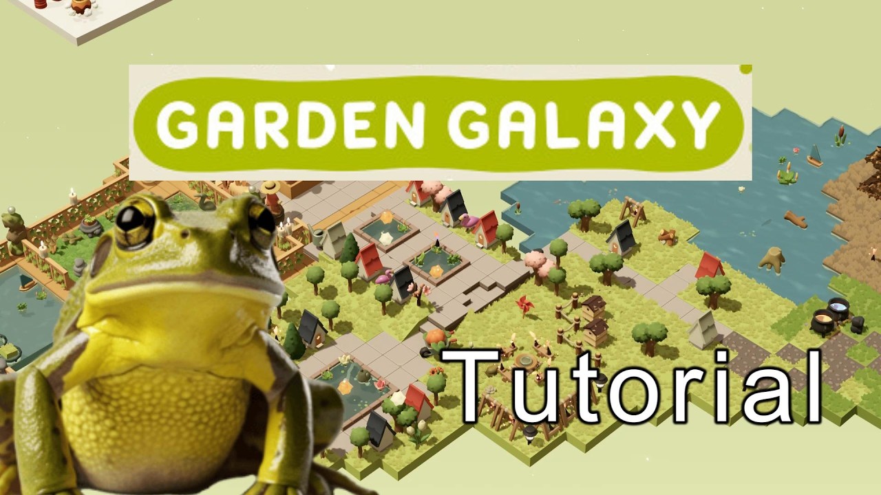 Garden Galaxy Full Tutorial &ndash; Everything I Wish I Knew