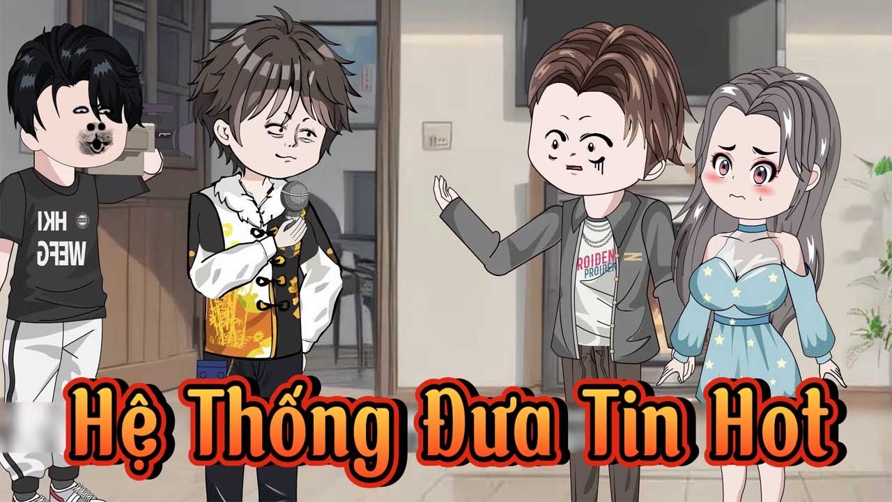 Hệ Thống Đưa Tin Hot | Nope Full Version