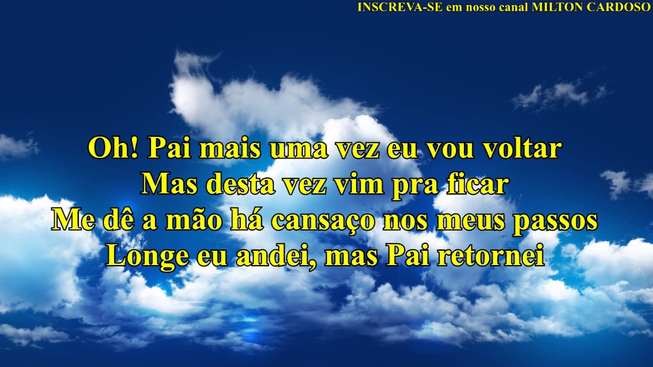 Milton Cardoso - Pai andei distante