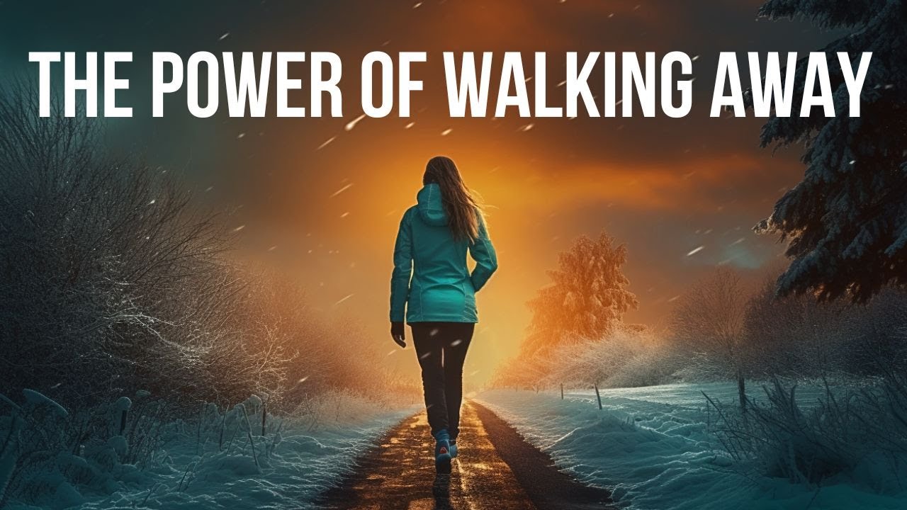 HOW WALKING AWAY CAN BE YOUR GREATEST STRENGTH | Best Motivational Speeches