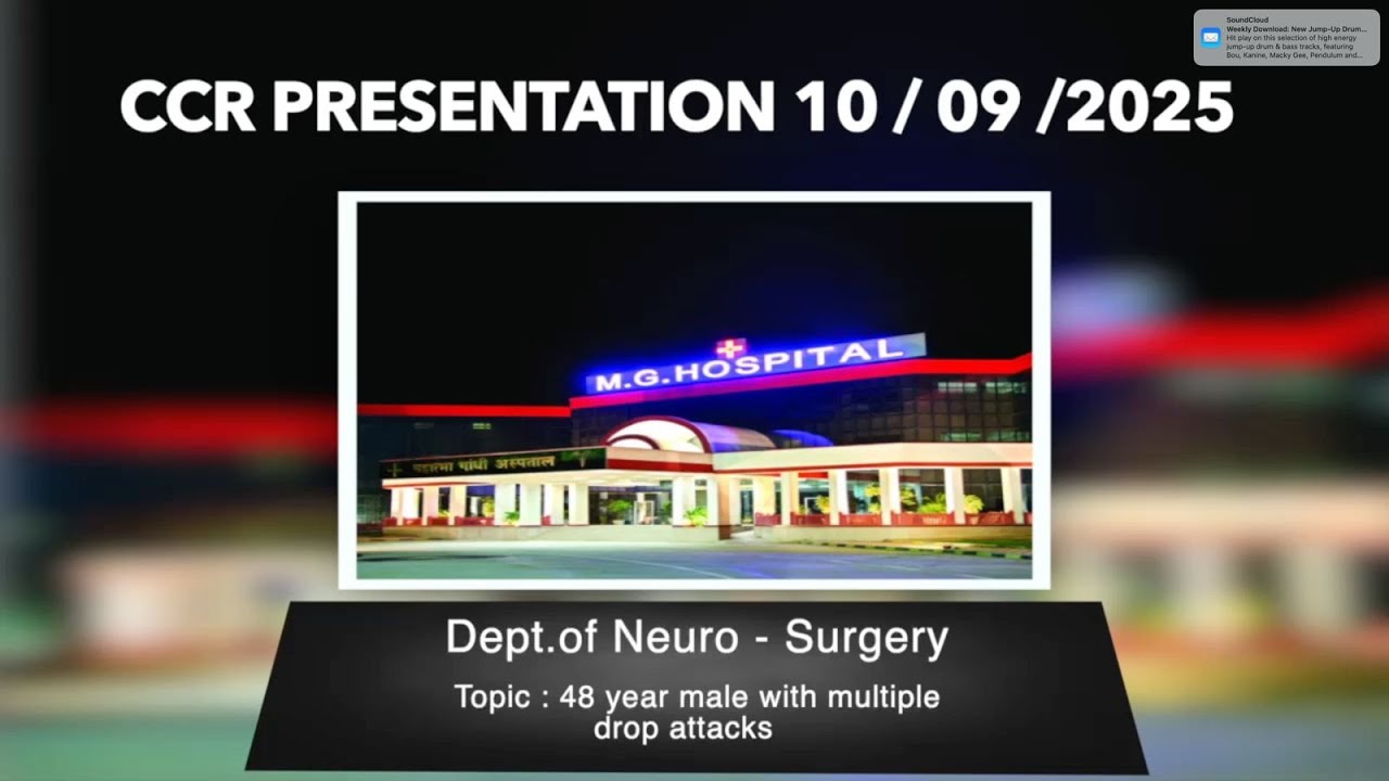 48 Year male with Multiple Drop Attacks