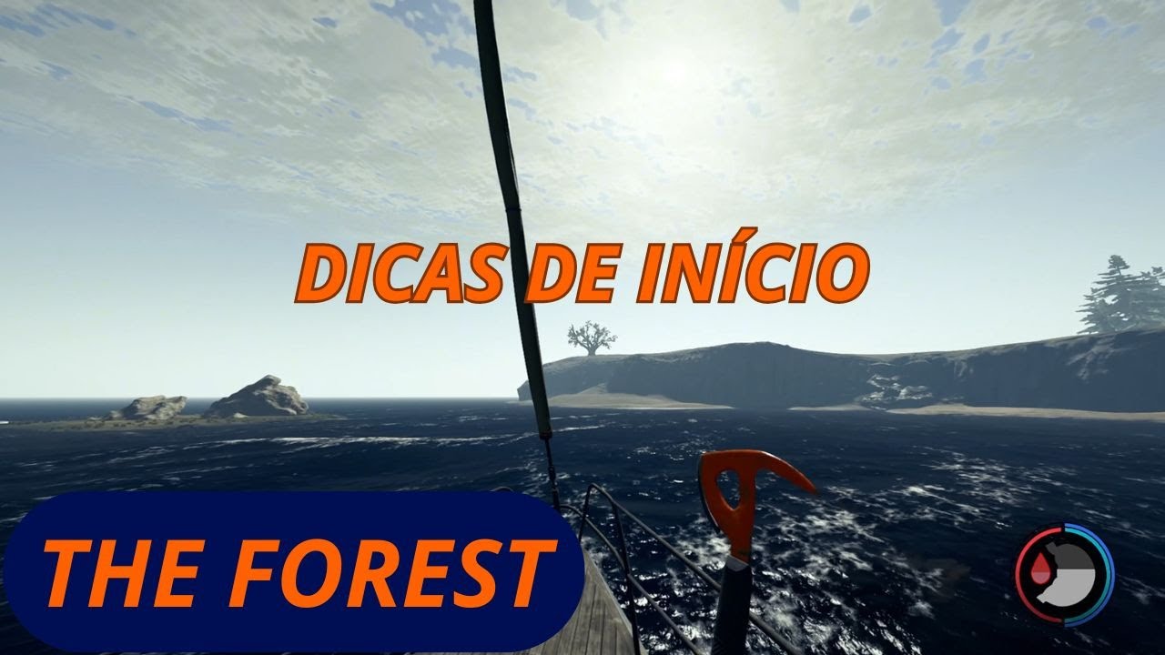 The Forest - Dicas de Início de Jogo. #theforestgame