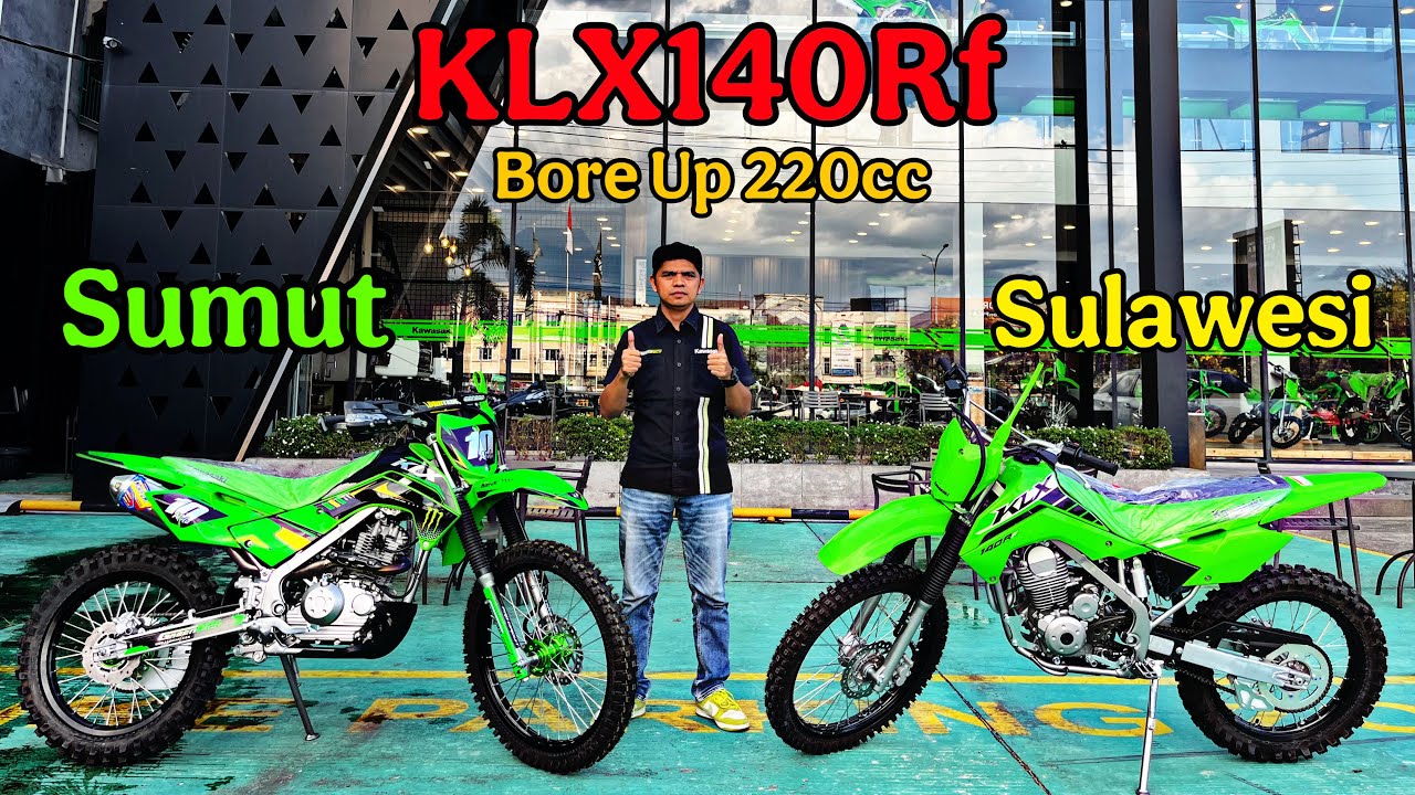 Langsung 2 Unit KLX140Rf 2025. Langsung Bore Up dan Upgrade Part. Meluncur ke Sumut dan Sulawesi