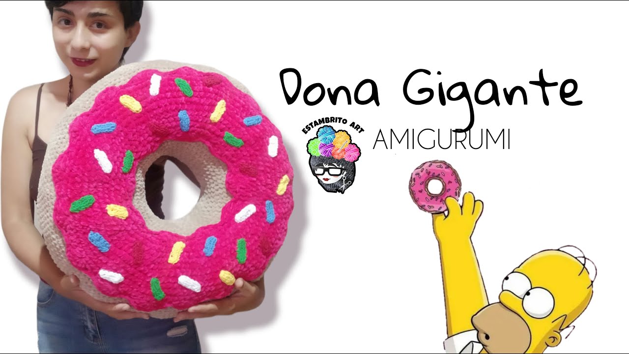 🍩😋 DONA GIGANTE Chenille de Homero Simpson /Estambrito ART