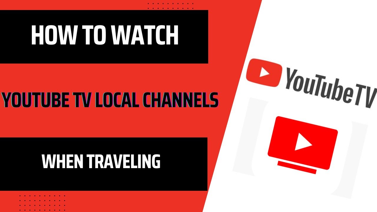 🌐 How To Watch YouTube TV Local Channels When Traveling?! 💻✈️