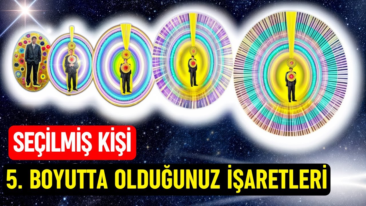 5-ci Boyutta Yaşadığınızı G&ouml;steren 12 İşaret ve Neden Se&ccedil;ilmişsiniz? 5. Boyut. 5-ci Boyut Y&uuml;kselişi