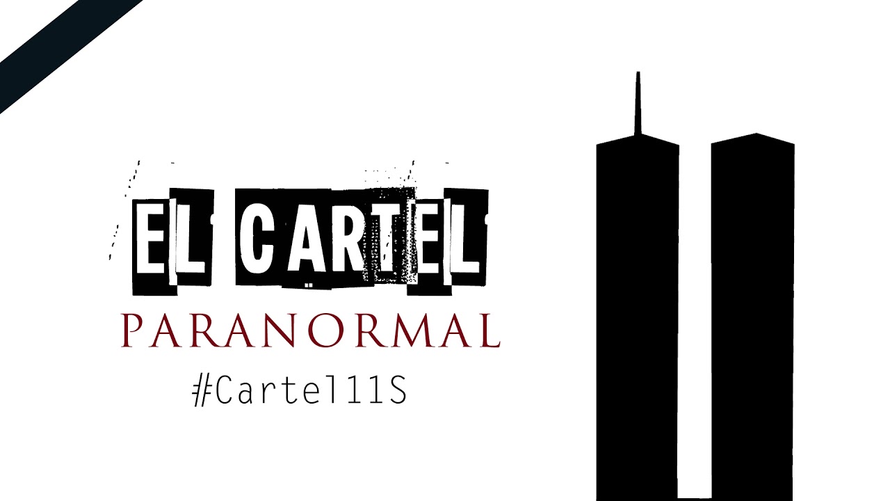 Cartel Paranormal - Misterios 11 de Septiembre