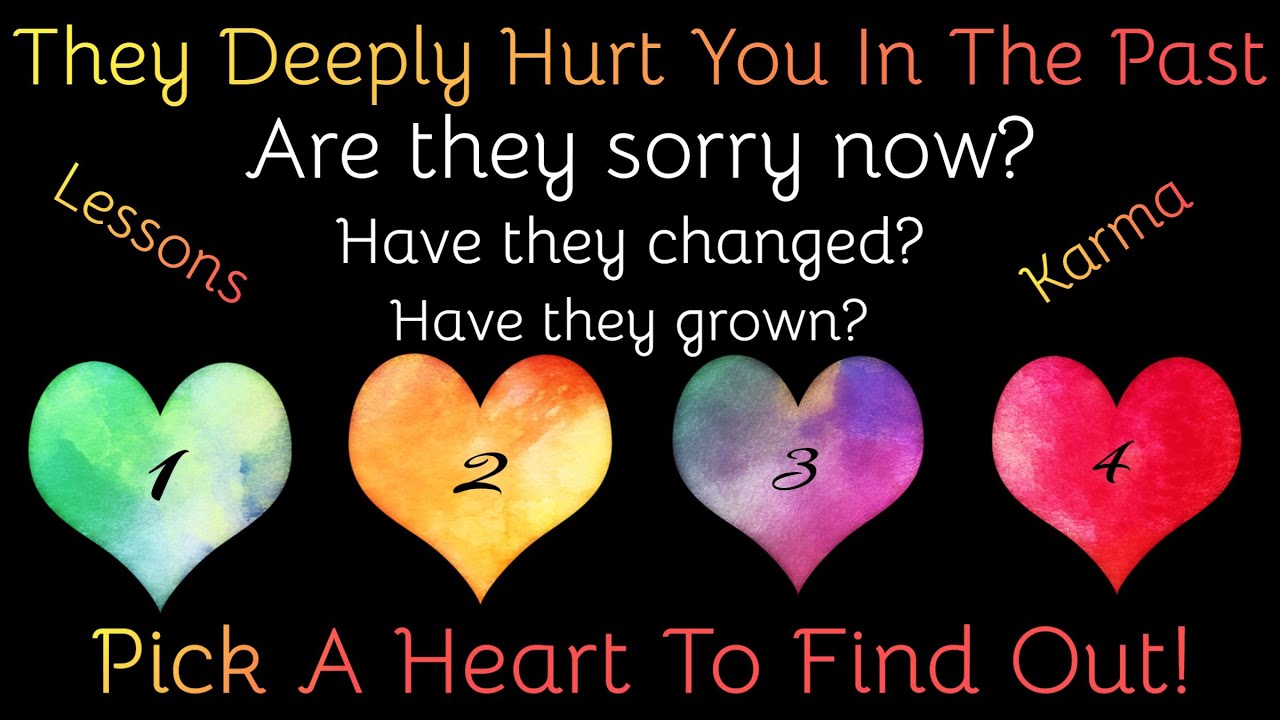 💖Pick A Heart💖 Are They Sorry For Hurting You Now?