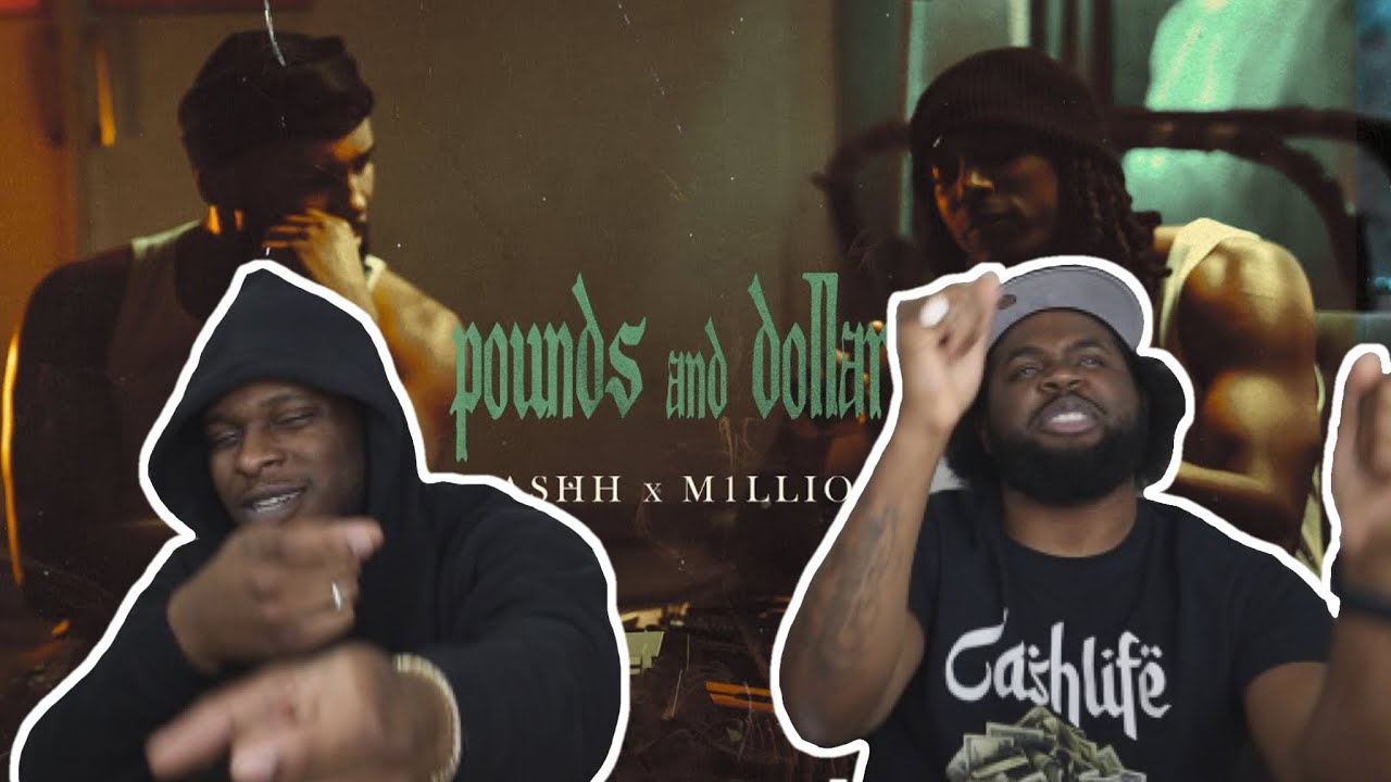 Cashh x M1llionz - Pounds and Dollars [Official Video] | #RAGTALKTV Reaction