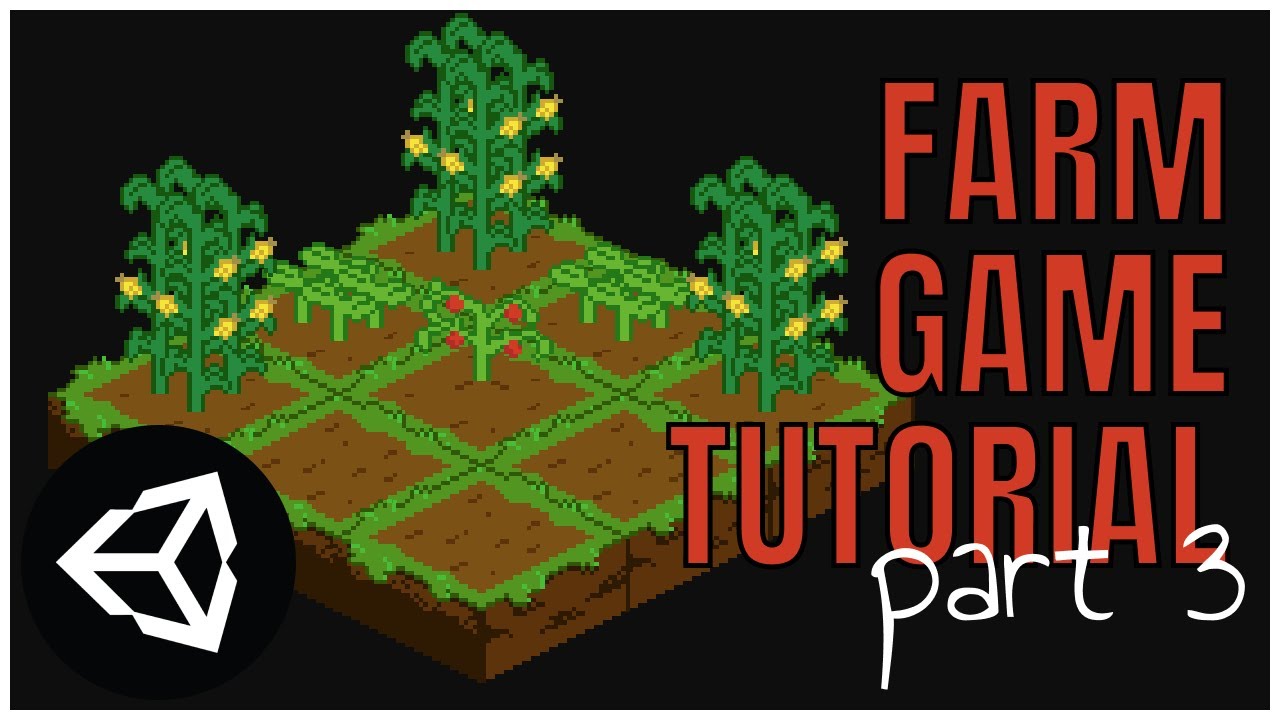 Unity Farm Game Tutorial - Scriptable Objects - Part 3