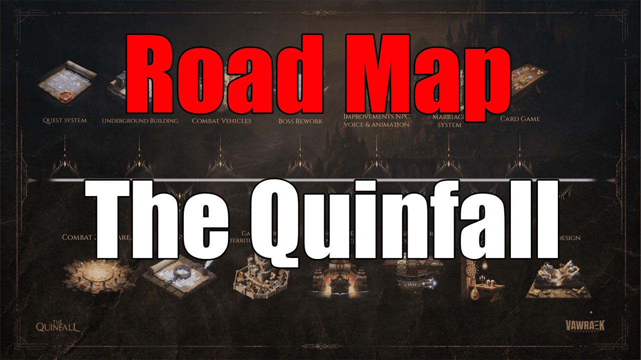 The Quinfall Roadmap Is Here!