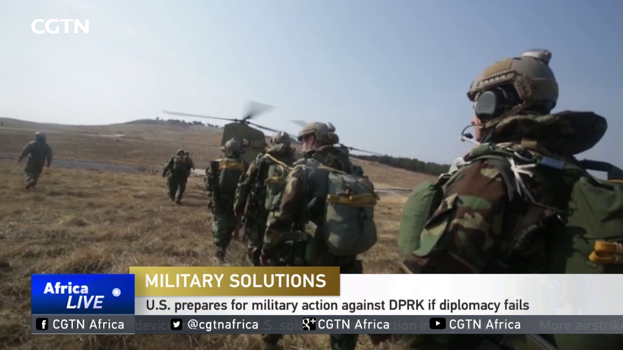 U.S. Prepares for military action against DPRK if diplomacy fails