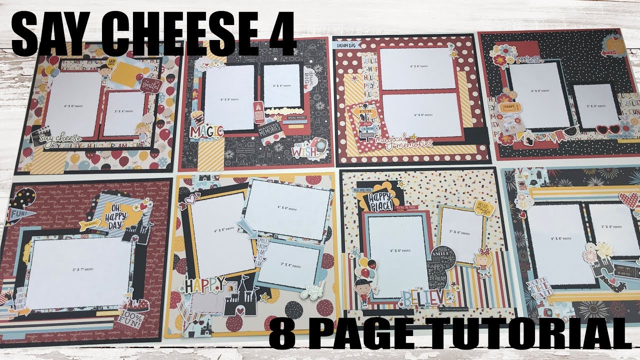 Scrapbook Tutorial | Simple Stories | Say Cheese 4 *8 layouts* Cutting Guide A