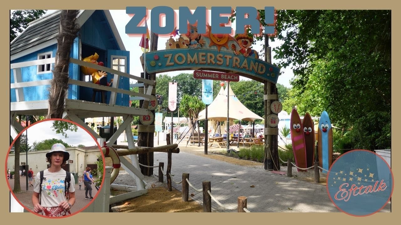 De ZOMER EFTELING is begonnen! | EFTELING | Efttalk