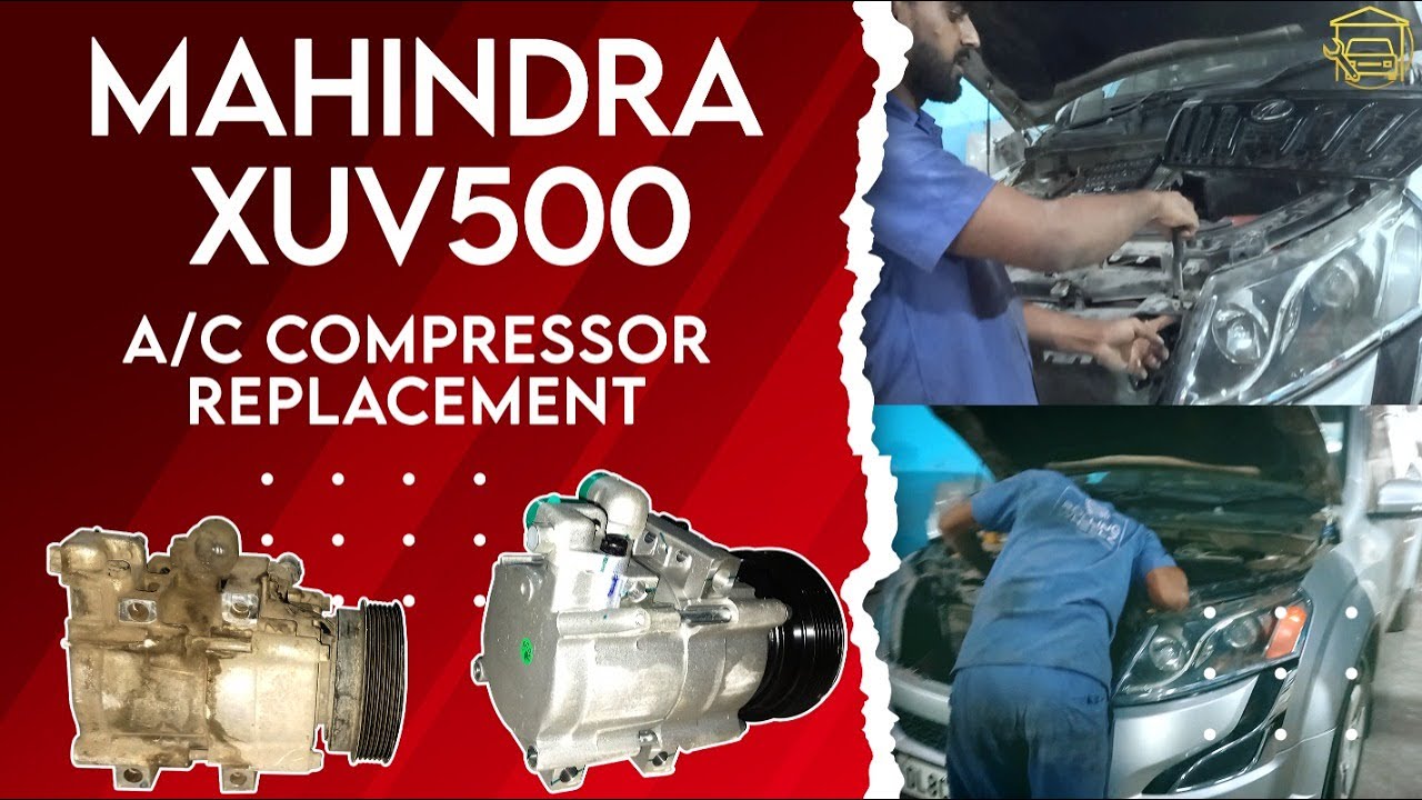 Mahindra XUV 500 A/C Compressor Replacement | Rolling Wheelz