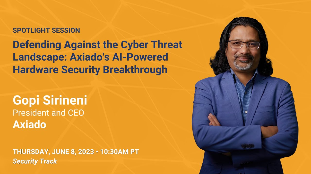 Defending Against the Cyber Threat Landscape: Axiado's AI-Powered Hardware Security Breakthrough