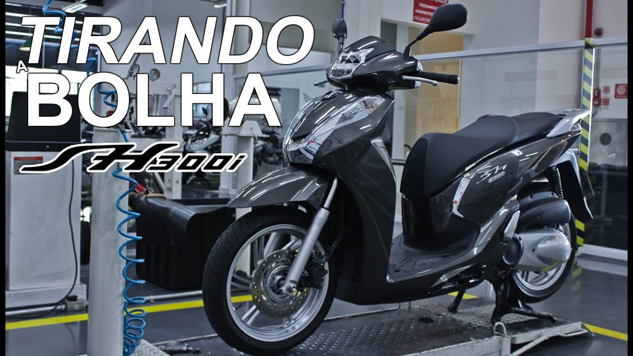 Tirando Bolha Sh300i - MOTO.com.br