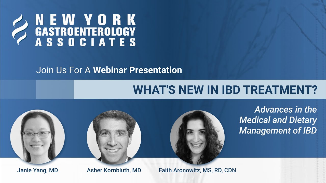 What's new in IBD treatment? Gain insights on advances in the medical and dietary management of IBD