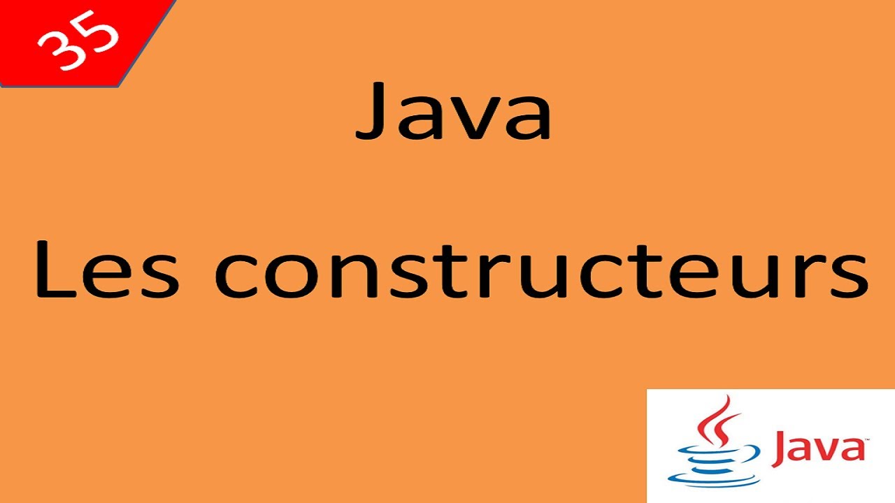 Java Cours 35 درس جافا Les constructeurs