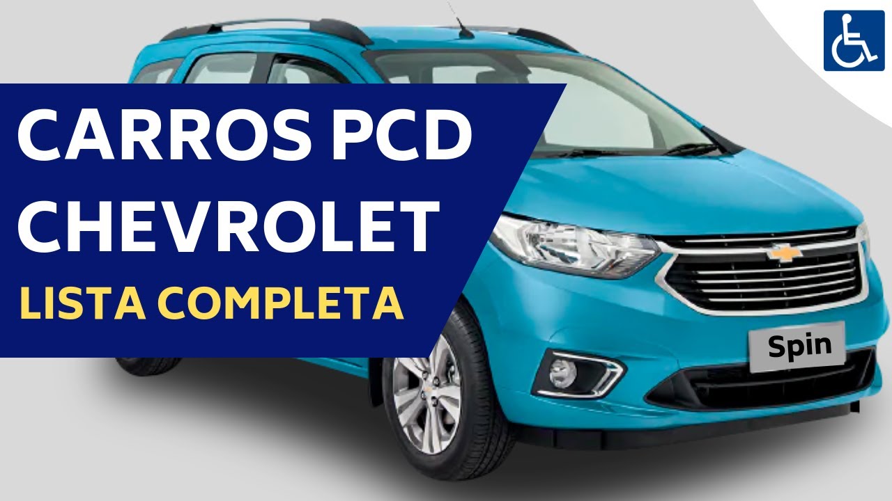 CARROS CHEVROLET PCD 2019 - (Lista completa e atualizada)