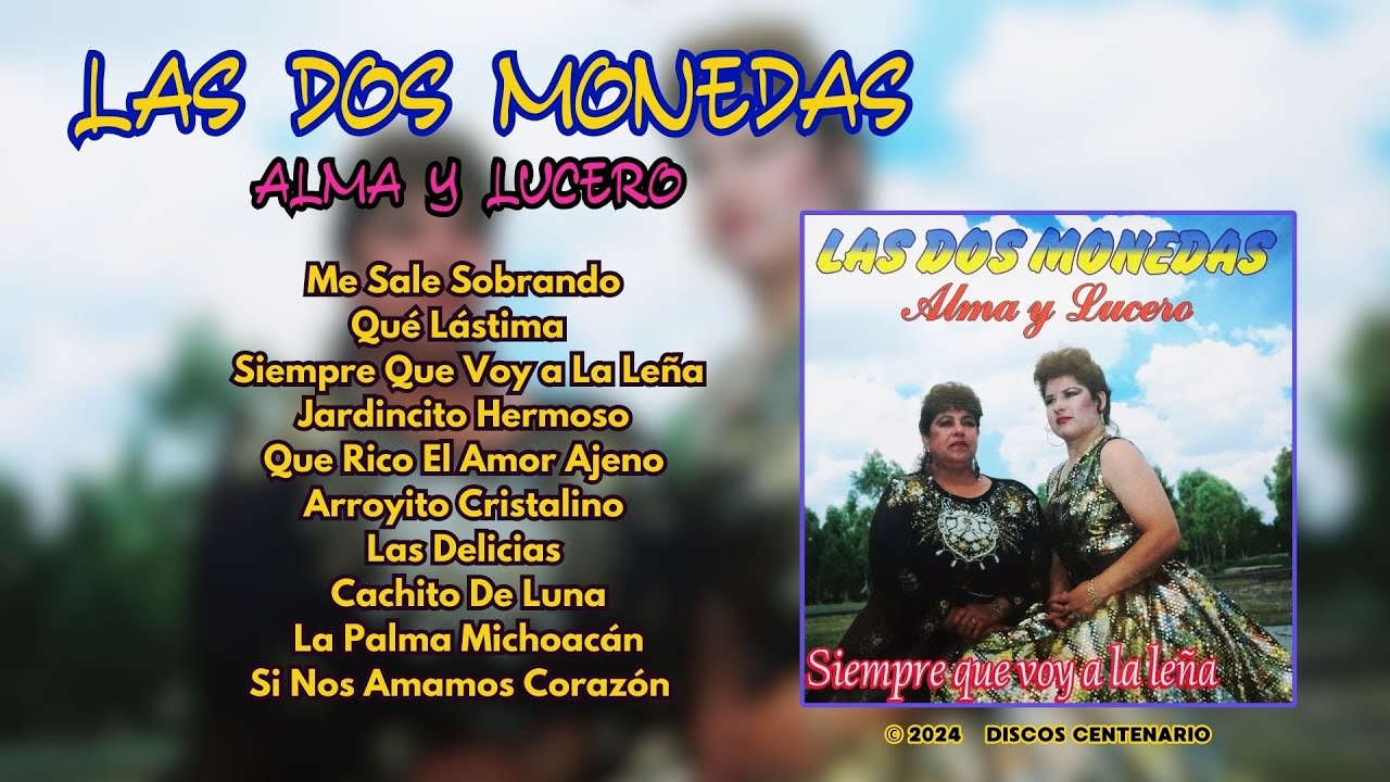 Las Dos Monedas - Me Sale Sobrando