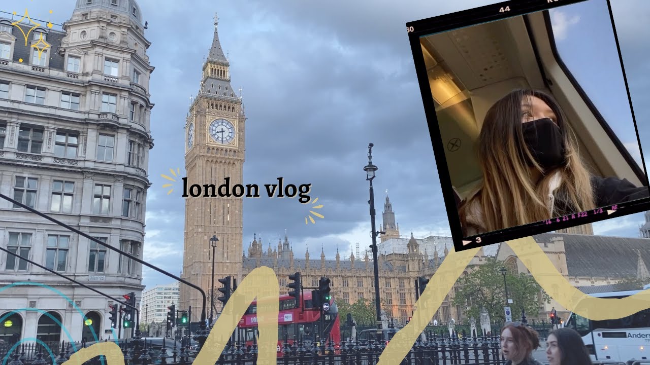 vlog du lịch một mình đến London Anh tuổi 20| london solotravel vlog 12/05/2022