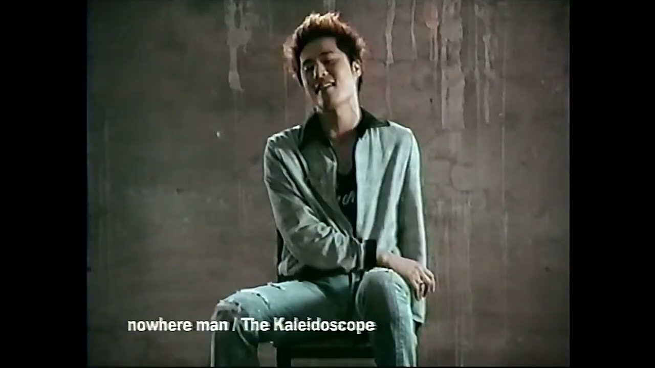 nowhere man / The Kaleidoscope (MV)