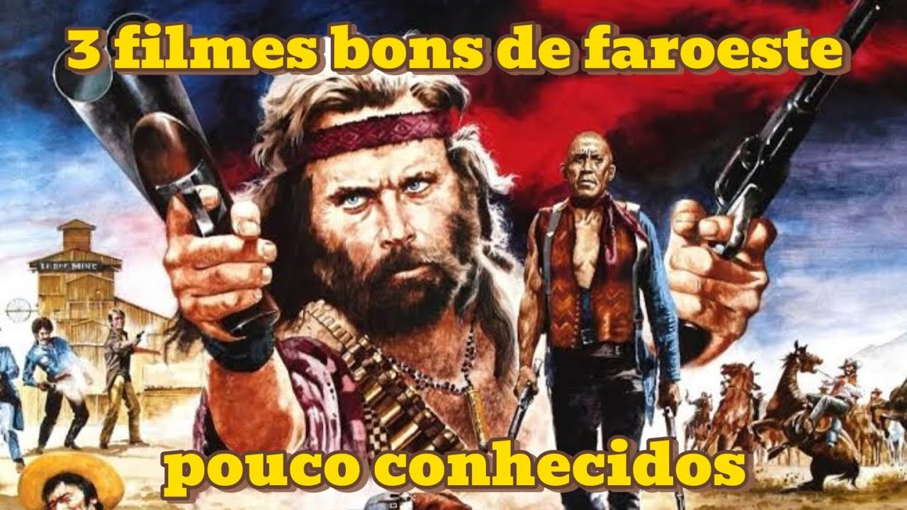3 Filmes Bons de Faroeste Pouco Conhecidos