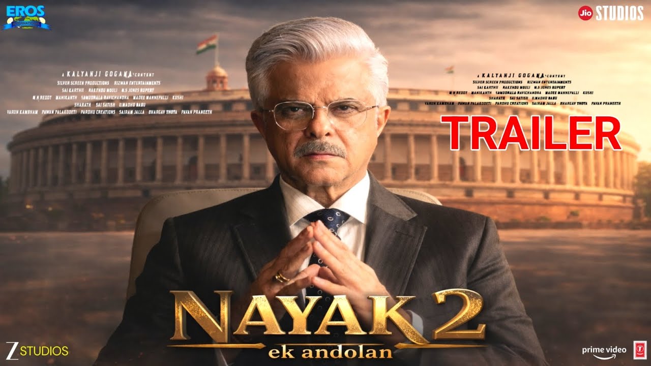 Nayak 2 Trailer | Anil Kapoor New Movie | New Bollywood Movie | Nayak 2 Movie Trailer | #nayak2