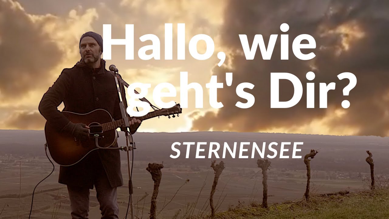 Sternensee - Hallo wie geht's Dir? (Auf der Mondhalde)