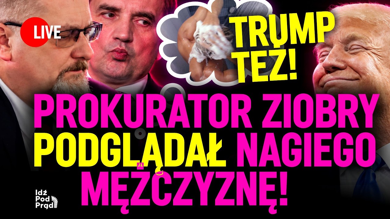 Prokurator Ziobry podglądał nagiego mężczyznę! Trump też! | IPP
