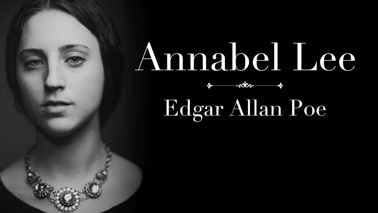 Annabel Lee by Edgar Allan Poe | Narrated by Geoff Castellucci