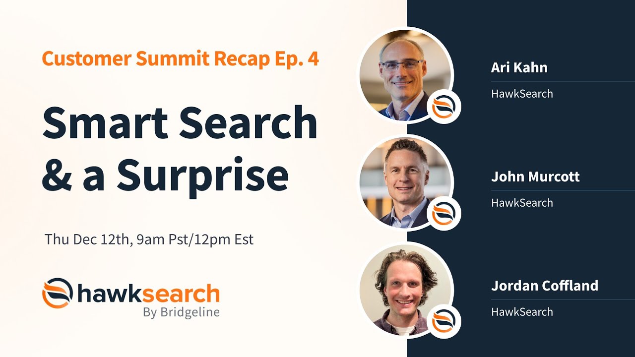 Ep. 4: Smart Search & a Surprise