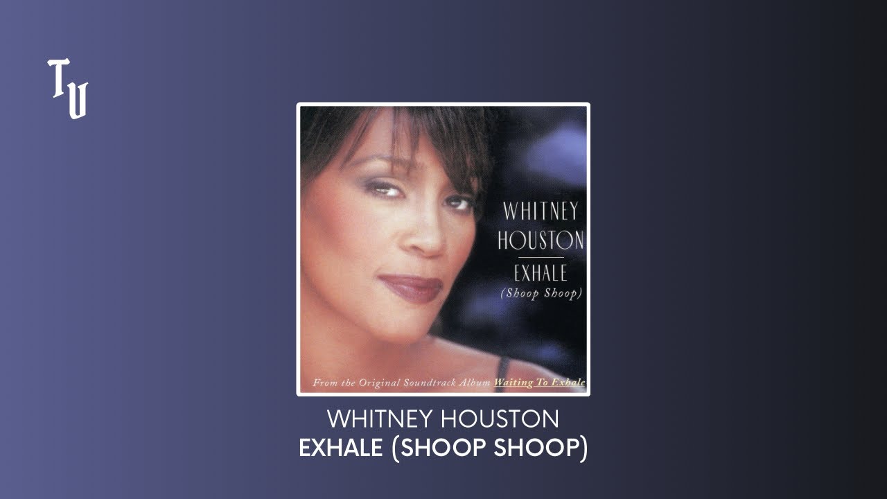 Whitney Houston | Exhale (Shoop Shoop) | Sped Up + Reverb